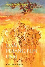 Dan Perangpun Usai / Ismail Marahimin