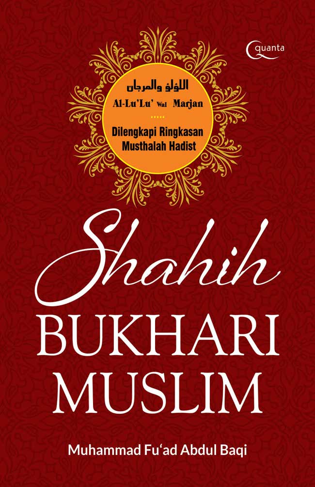 Shahih Bukhari Muslim : Al-Lulu' Wal Marjan
