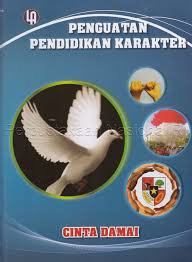 Penguatan Pendidikan Karakter : Cinta Damai