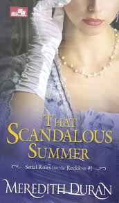 That Scandalous Summer : Serial Rules For The Reckless #1