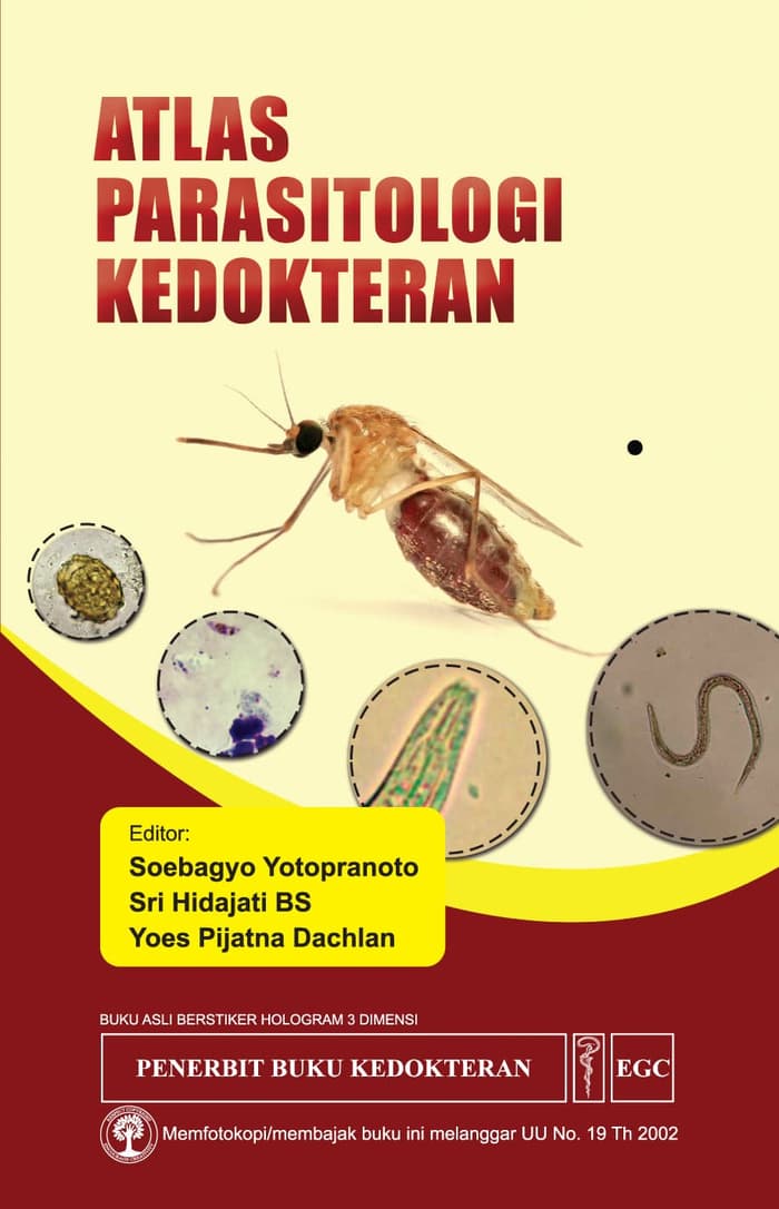 Atlas Parasitologi Kedokteran / Suhintam Pusarawati [et al.] ; editor, Sri Hidajati Bayu Santoso, Yoes Prijatna Dachlan, Subagyo Yotopranoto