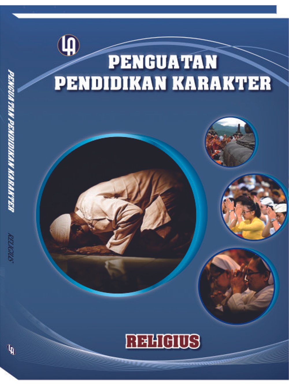 Penguatan Pendidikan Karakter : Religius