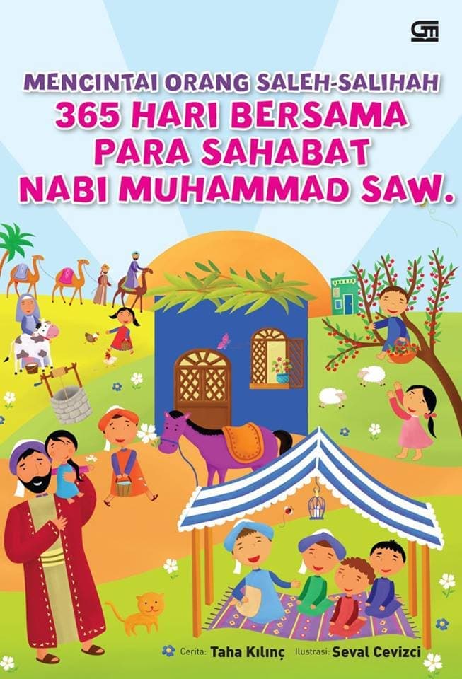 Mencintai Orang Saleh - Salihah : 365 Hari Bersama Para Sahabat Nabi Muhammad SAW