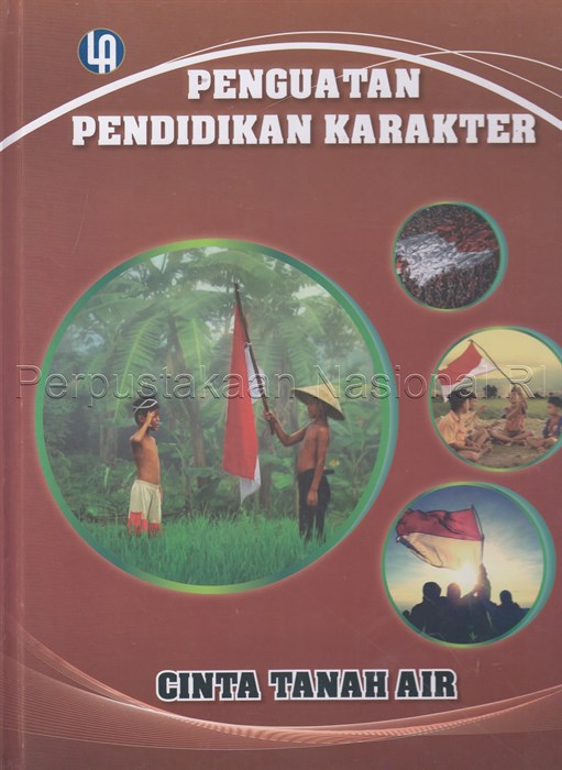 Penguatan Pendidikan Karakter : Cinta Tanah Air
