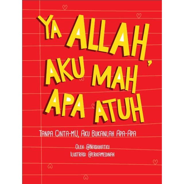 YaAllah, Aku Mah Apa Atuh