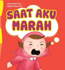 Seri anak hebat : saat aku marah