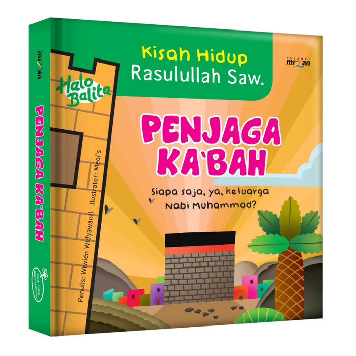 Seri Halo Balita : Kisah Hidup Rasulullah SAW - Penjaga Ka'bah