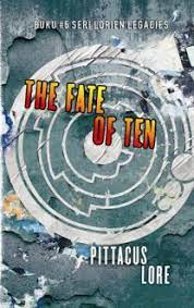The Fate of Ten / LORE,PITTACUS