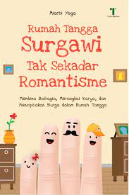 Rumah Tangga Surgawi Tak Sekadar Romantisme
