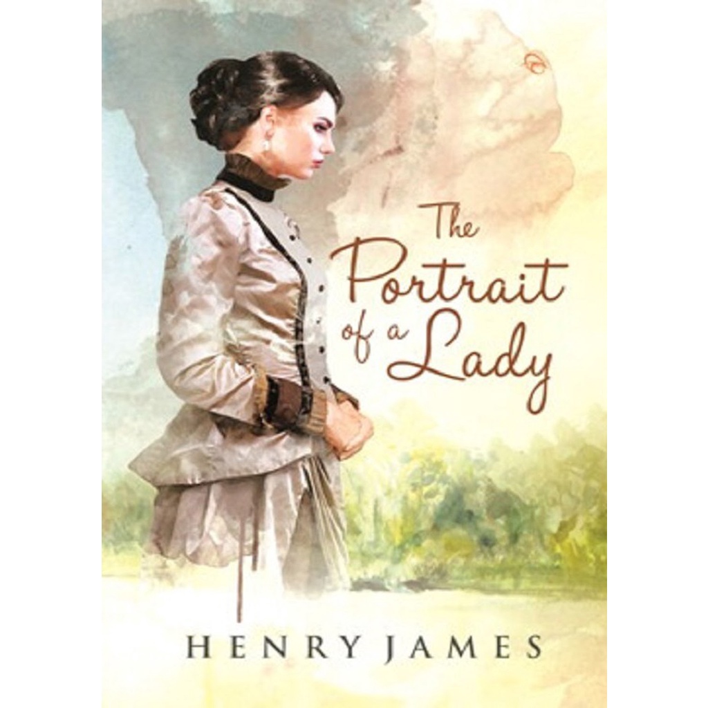 The Portrait of a Lady / James, Henry