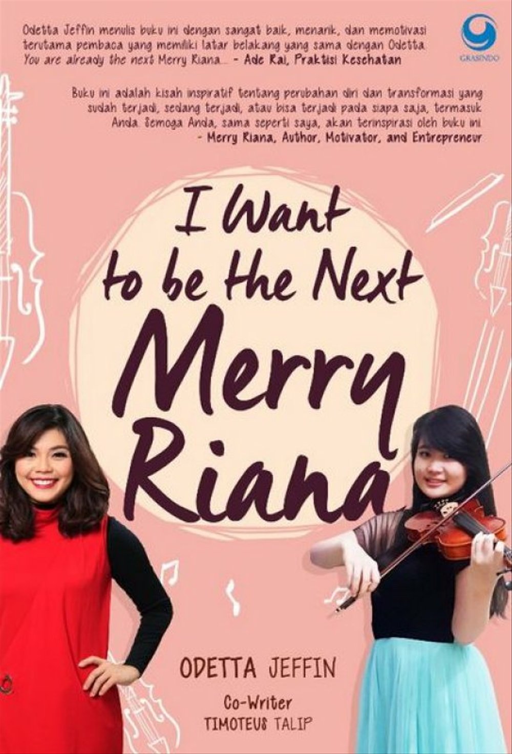 I Want To Be The Next Merry Riana / Odetta Jeffin, Timoteus Talip
