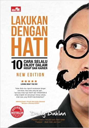 Lakukan Dengan Hati