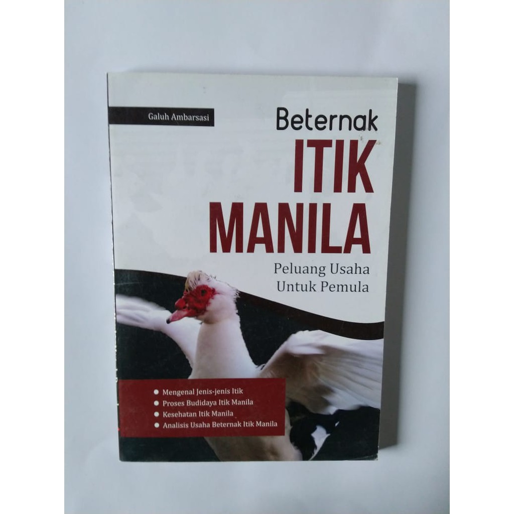 Beternak Itik Manila Peluang Usaha Untuk Pemula / Galuh Ambarsasi; Penyunting. Tristanti