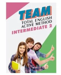 TEAM Total English Active Method : Intermediate 2
