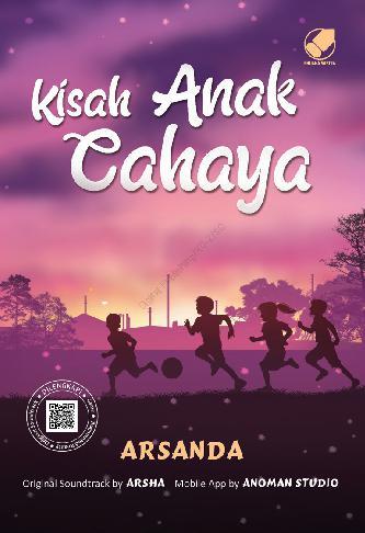 Kisah Anak Cahaya / Arsanda