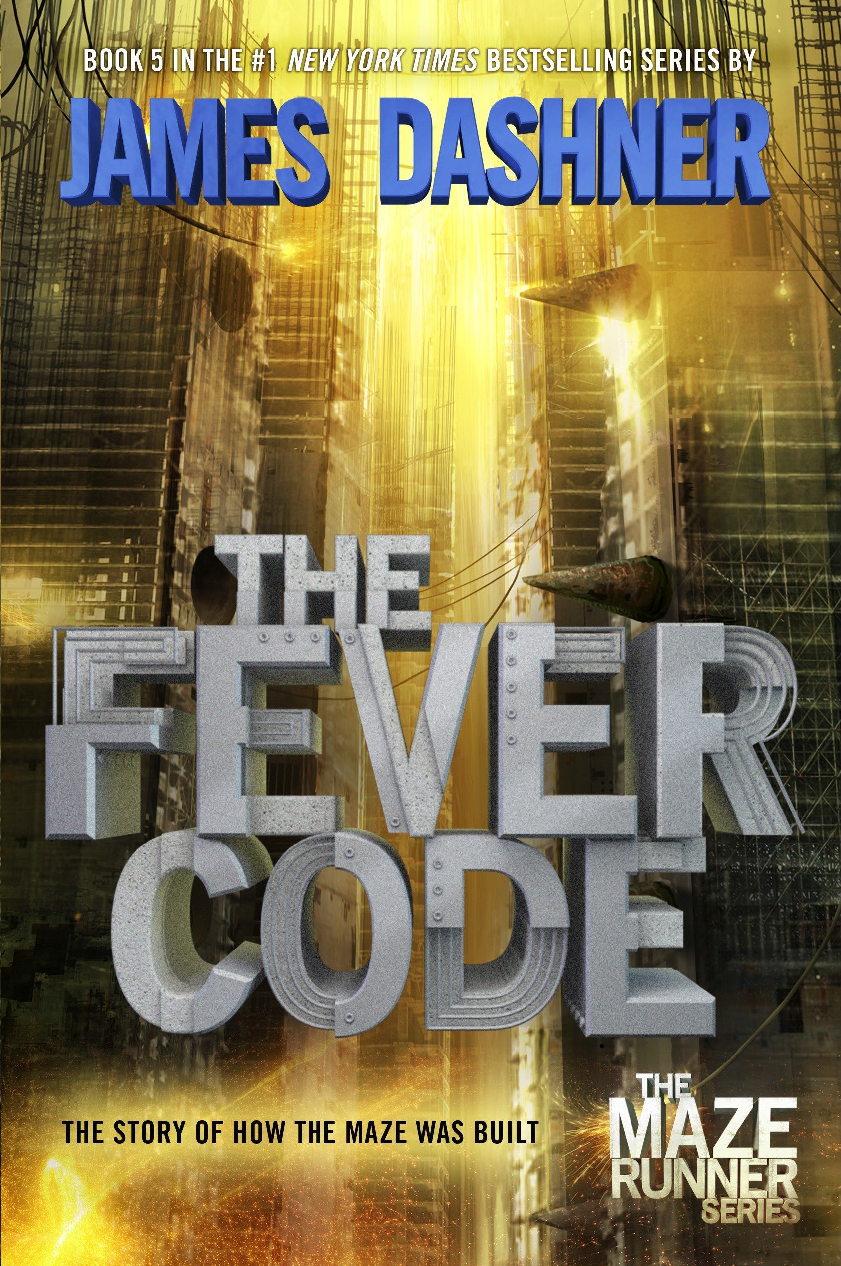 The Fever Code / Dashner, James