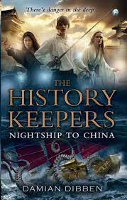 The History Keepers : Nightship To China
