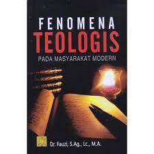 Fenomena teologis pada masyarakat modern