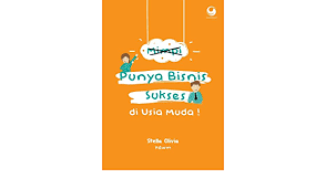 Mimpi Punya Bisnis Sukses Di Usia Muda! / Stella Olivia