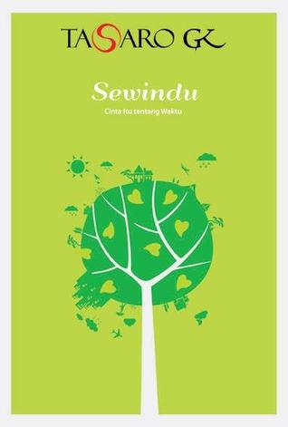 Sewindu : cinta itu tentang waktu
