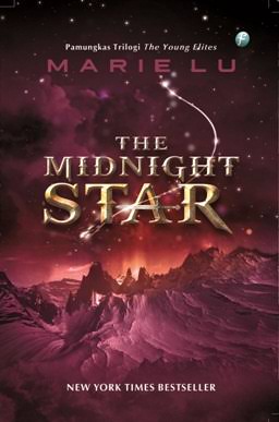 The midnight star / Marie Lu ; penerjemah, Prisca Primasari ; penyunting, Dyah Agustine