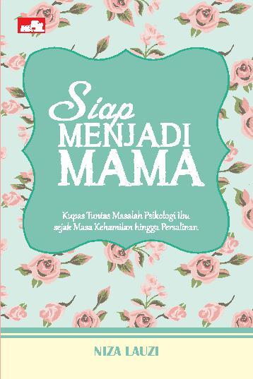 Siap Menjadi Mama