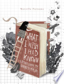 What I Wish I Had Known / Marcella Purnama