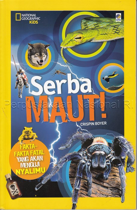 Serba Maut! : Fakta-Fakta Fatal yang Akan Menguji Nyalimu