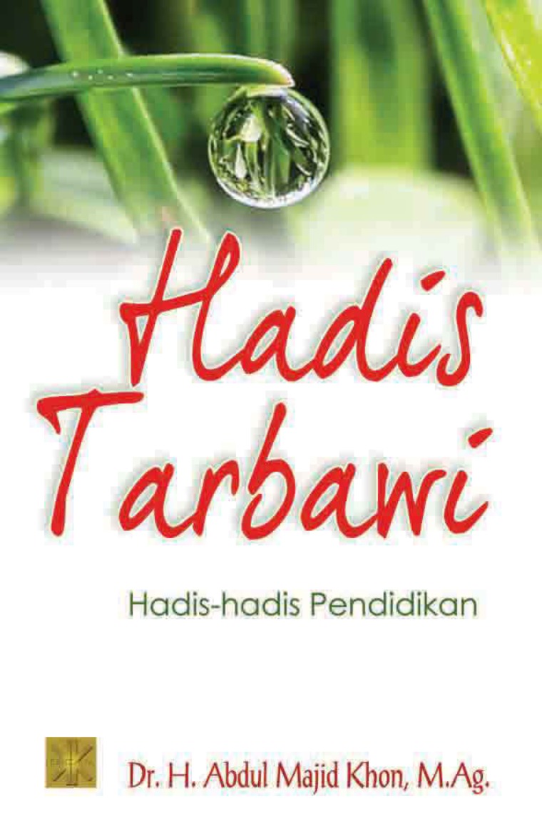 Hadis Tarbawi : Hadis-hadis Pendidikan