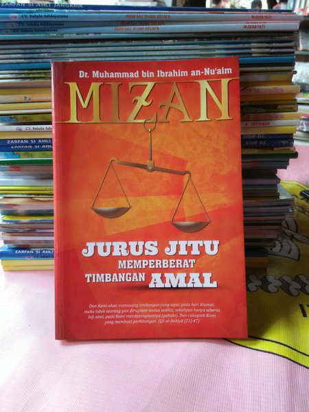 Mizan : Jurus jitu memperberat timbangan amal