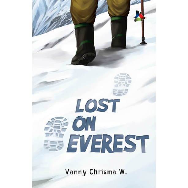 Lost on Everest / Vanny Chrisma W, Editor; Khanifah