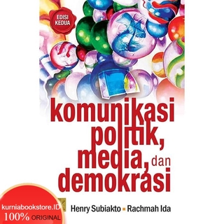 Komunikasi Politik, Media, Dan Demokrasi