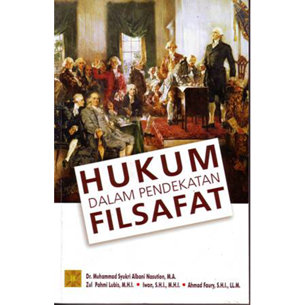 Hukum dalam Pendekatan Filsafat
