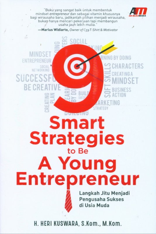 9 smart strategies to be a young entrepreneur : Langkah jitu menjadi pengusaha sukses di usia muda