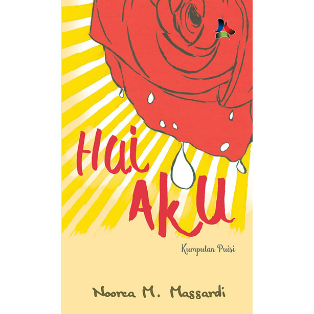 Hai aku : kumpulan puisi