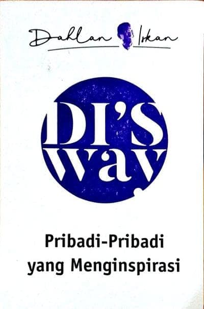 DI's Way : Pribadi-pribadi yang Menginspirasi