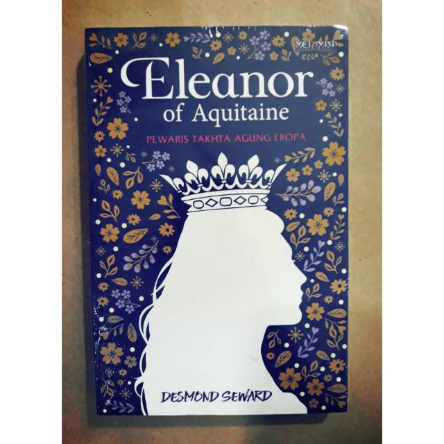 Eleanor of Aquitaine : Pewaris takhta agung Eropa