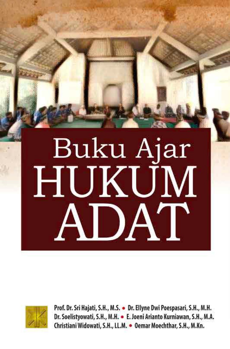 Buku Ajar Hukum Adat / Sri Hajati,..[et.al.]