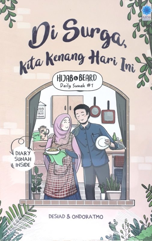 Di Surga, Kita Kenang Hari ini