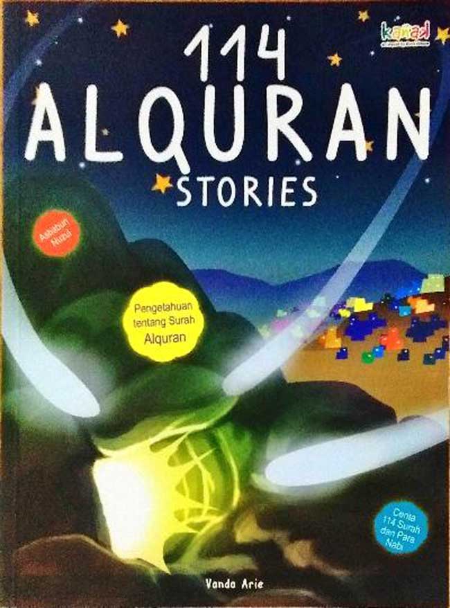114 Al-Qur'an Stories / Vanda Arie, Editor; Imran Laha