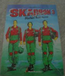 Skadron 3 :  markas bukit karang / Djoned; Hari