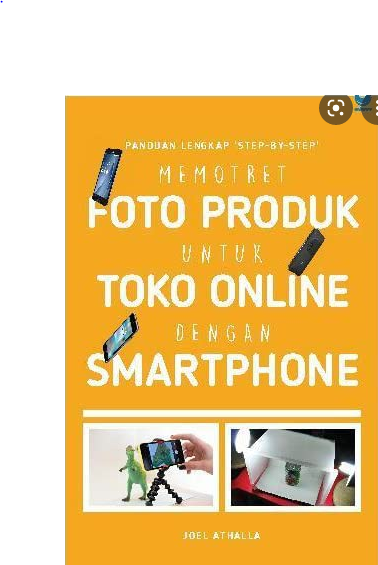 Memotret Foto Produk untuk Toko Online dengan Smartphone