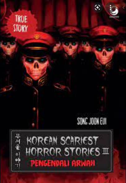 Korean Scariest Horror Stories III : Pengendali Arwah