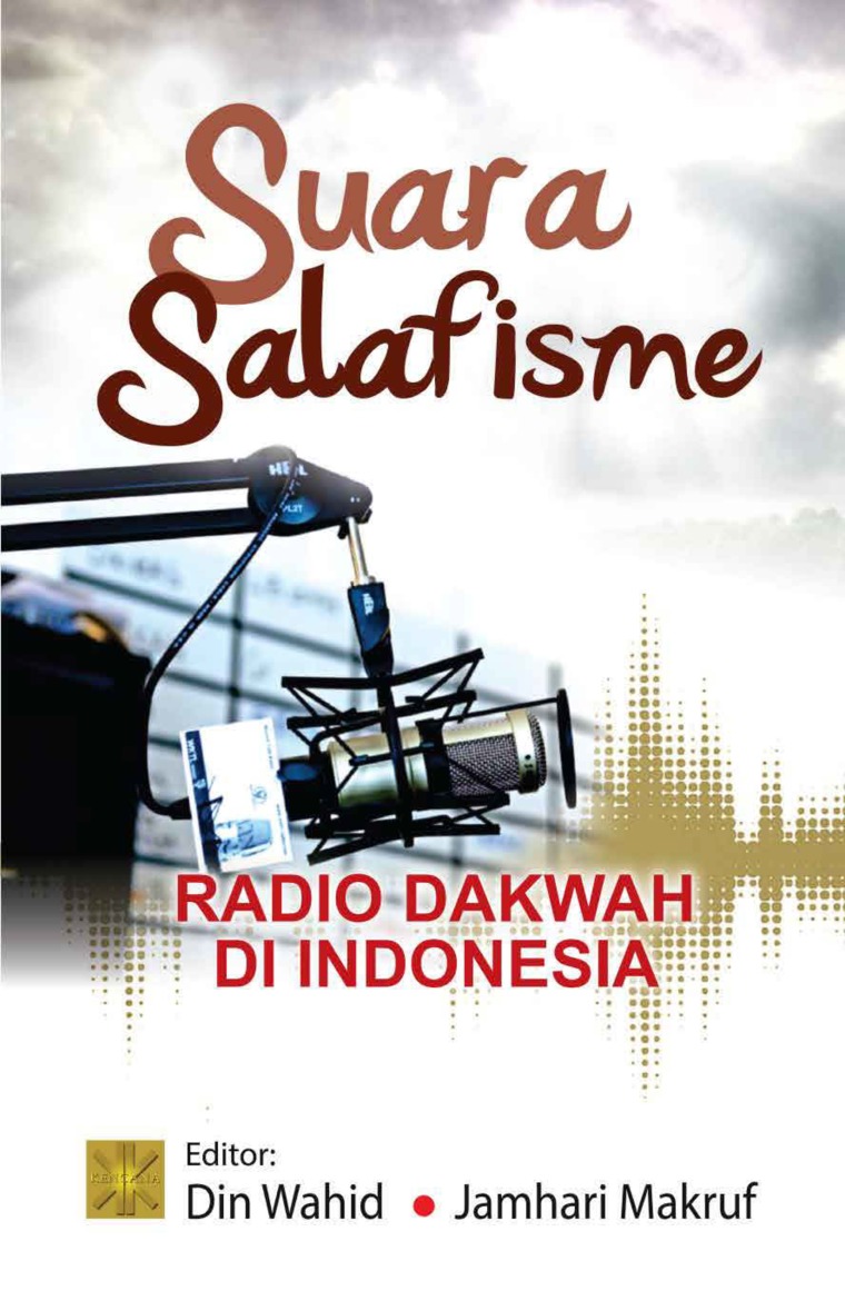 Suara Salafisme : Radio Dakwah di Indonesia
