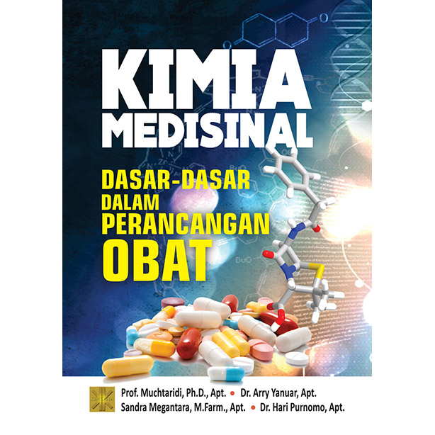 Kimia Medisinal :  Dasar-dasar dalam Perancangan Obat / Muchtaridi, Arry Yanuar, Sandra Megantara