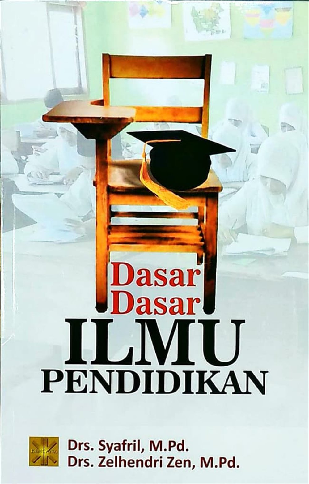 Dasar-dasar ilmu pendidikan