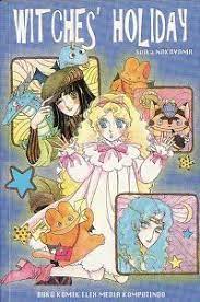 Witches'holiday / Seika Nakayama; penerjemah Yenny Hendrawati; editor Nia Ikasary