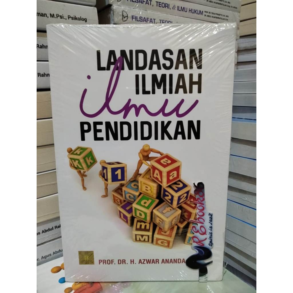 Landasan Ilmiah Ilmu Pendidikan