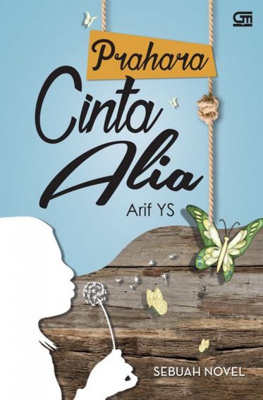 Prahara Cinta Alia : Bila cinta mengabaikan norma dan etika berakhir getir berbuah karma
