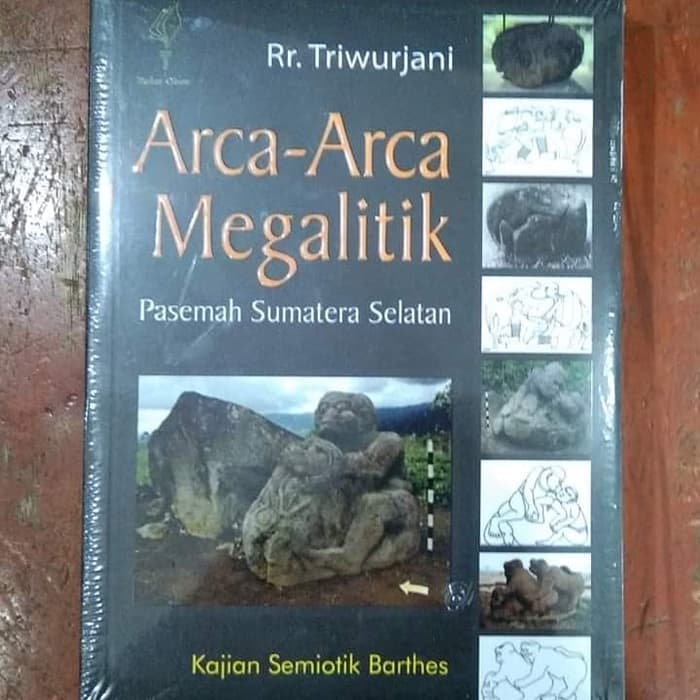 Arca-Arca Megalitik Pasemah Sumatera Selatan : Kajian Semiotik Barthes